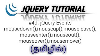 jQuery Mouse Events Tutorial in Tamil தமிழில் part4 [upl. by Eetnwahs]