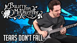 Bullet For My Valentine  Tears Dont Fall  GUITAR COVER 2020  Screen Tabs [upl. by Erlond758]