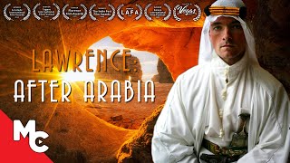 Lawrence After Arabia  Full Movie  Award Winning War Drama  WW1 [upl. by Ytiak]