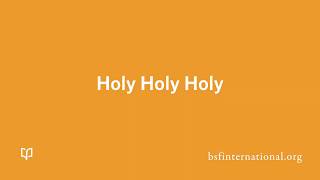 Holy Holy Holy [upl. by Pape]