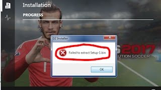 How to fix failed to extract setup1 bin pes 2017 [upl. by Ammon]