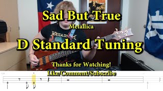 Sad But True  Metallica Bass Cover with Tabs [upl. by Shelley139]