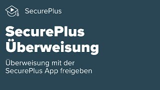 SecurePlus Überweisung [upl. by Durante]