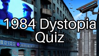 1984 Dystopia Test Your Knowledge on Orwells Classic 📚 [upl. by Eicaj]