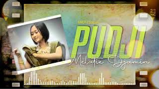 MELATIE DJAMIN  PUDJI [upl. by Cleti]