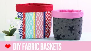 Fabric Basket Tutorial How to Make Fabric Baskets in 5 Sizes [upl. by Woothen]