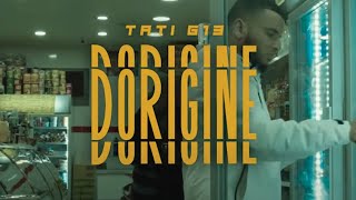 TATI G13  Dorigine Prod By Lootsnacher [upl. by Eelyac]