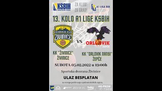 KK quotŽIVINICEquot  KK quotORLOVIKquot  A1 Liga KSBIH 13Kolo [upl. by Melessa]