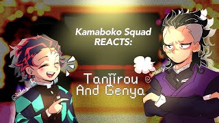 Kamaboko Squad REACTS Tanjirou amp Genya  Part 4  KnyDs [upl. by Eiliak]