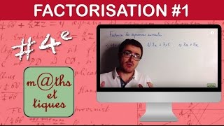 Factoriser une expression Niv1  Quatrième [upl. by Sremmus]