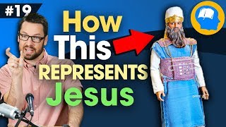 The Mystery of The High Priests Garments How to find Jesus in the OT pt 19 [upl. by Nyraf]