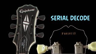 How to Date your Epiphone guitar [upl. by Candice687]