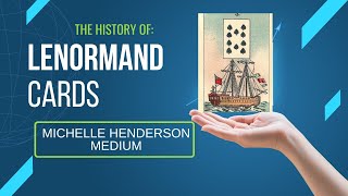 Lenormand Cards A Brief History [upl. by Carrissa]