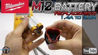 Milwaukee M12 Battery Cells Replacement  14A to 30A Capacity Upgrade [upl. by Ahsiloc]