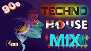 90s TECHNO HOUSE RETRO MIX Changa de los 90  FLASHBACK [upl. by Nerred]