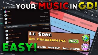 How to Add YOUR MUSIC to Geometry Dash [upl. by Blanca]