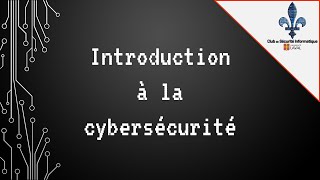 Introduction à la cybersécurité  H2022 [upl. by Aicilat748]