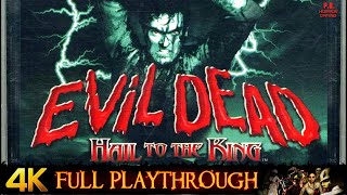 Evil Dead  Hail To The King  4K  Full Game Longplay Walkthrough No Commentary [upl. by Aisul227]