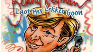 Benny Neyman Laot Mer Lekker Goon [upl. by Gaylord]