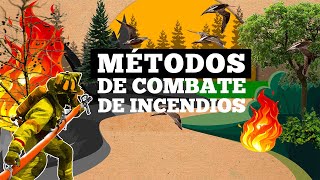 Métodos de Combate de Incendios Forestales [upl. by Enileme480]