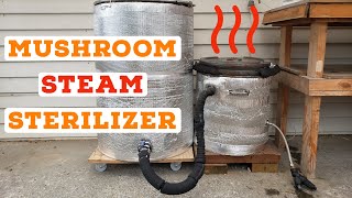 Homemade Steam Generator for Sterilizing Mushroom Substrate [upl. by Torray819]