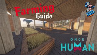 Once Human Farming Guide [upl. by Hirza]