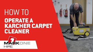 How to operate a Karcher Puzzi 100 Carpet Cleaner  Mark One Hire [upl. by Nalro]