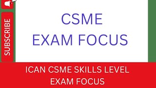 CSME EXAM FOCUS [upl. by Assirahc843]