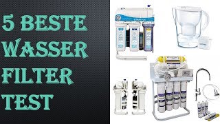 5 Beste Wasserfilter Test [upl. by Moore113]