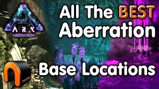 ARK Aberration ALL THE BEST BASE LOCATIONS [upl. by Adekan]