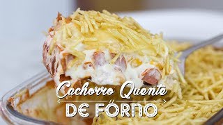 CACHORROQUENTE DE FORNO  LANCHE SIMPLES  Gabriel Freitas [upl. by Beryl]