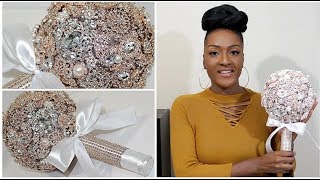 DIY Glamorous Bling 💎 Brooch Bouquet  Easy Glue Only Method  Wedding Bouquet  Chanelle Novosey [upl. by Garber]