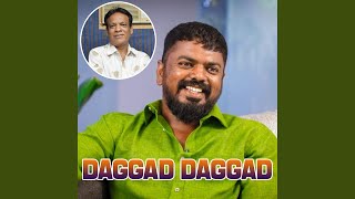 Daggad Daggad Song [upl. by Nilcaj]