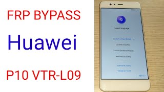 huawei p10 vtr l09 frp bypass google account [upl. by Wilton]