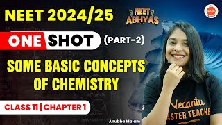 Some Basic Concepts of Chemistry Class 11 Chemistry ONE SHOT Part 2  NEET Abhyas  NEET 202425 [upl. by Auqenes611]