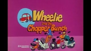 Wheelie and the Chopper Bunch Opening and Closing Credits and Theme Song [upl. by Merline]