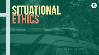 Situational Ethics [upl. by Idas889]