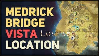 Medrick Bridge Lost Ark Location [upl. by Ilatfan]