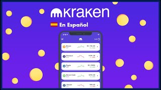 🟣 KRAKEN APP TUTORIAL en ESPAÑOL 2025 💥 Como Funciona Kraken App PASO A PASO [upl. by Urbanus]