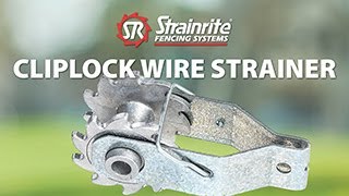 Strainrite  Cliplock Wire Strainer [upl. by Lapo684]