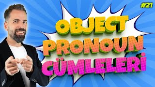 İngilizce Object Pronouns Konu Anlatımı 21 [upl. by Kirimia314]