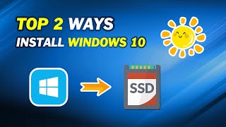 Top2 Ways How to Install Windows 10 on SSD [upl. by Enyad]