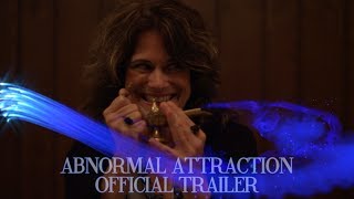 Abnormal Attraction  Official Theatrical Trailer [upl. by Garnes]