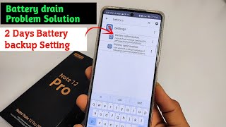 Redmi Note 12 Pro 5G Battery drain Problem Solution  2 Day Battery backup Setting Redmi Note 12 Pro [upl. by Michail576]