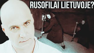 Rusofilai Lietuvoje Algis Ramanauskas [upl. by Golub]