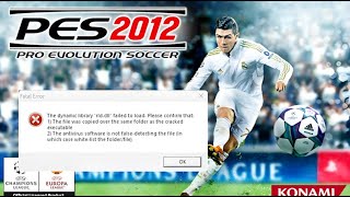 🔧 How to Fix rlddll Error in PES 2012 amp PES 2013  Complete Problem Fix Guide 🔧 [upl. by Diego]