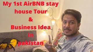 My 1st AIRBNB in Pakistan [upl. by Crofoot]