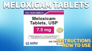 Meloxicam tablets how to use How and when to take it Who cant take Meloxicam [upl. by Aita]