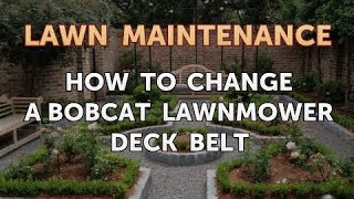 How to Change a Bobcat Lawnmower Deck Belt [upl. by Atem247]