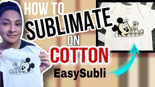 HOW TO SUBLIMATE ON 100 COTTON USING EasySubli  Epson 15000 Tutorial [upl. by Suoicul]